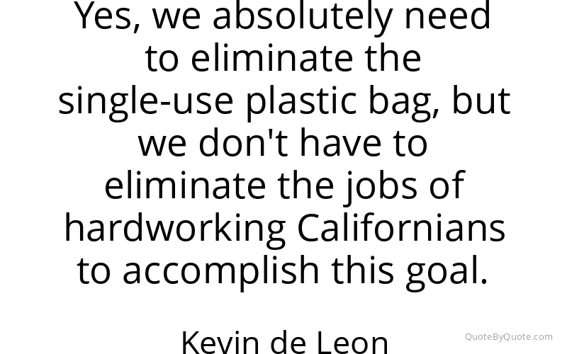 Preview image for this quote by Kevin de Leon
