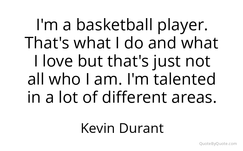Preview image for this quote by Kevin Durant