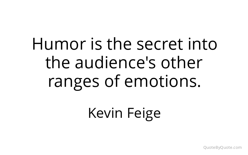 Preview image for this quote by Kevin Feige