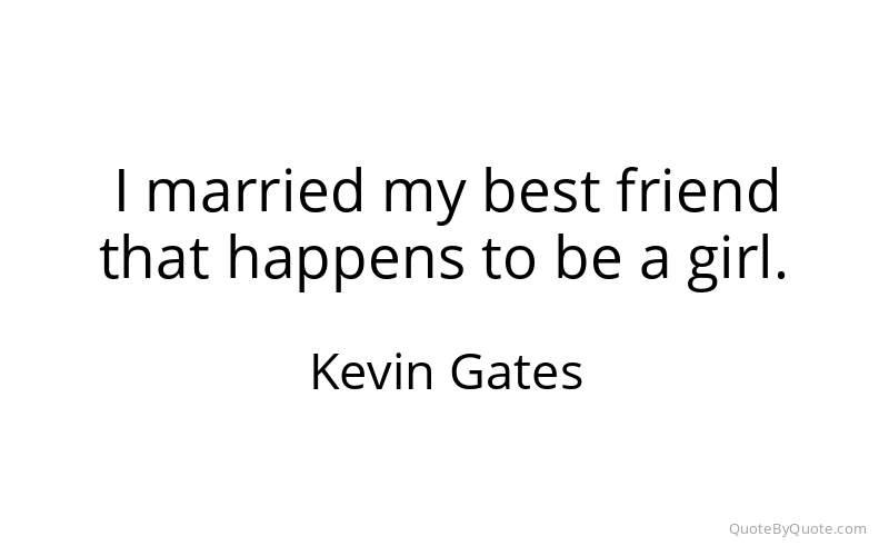 Preview image for this quote by Kevin Gates