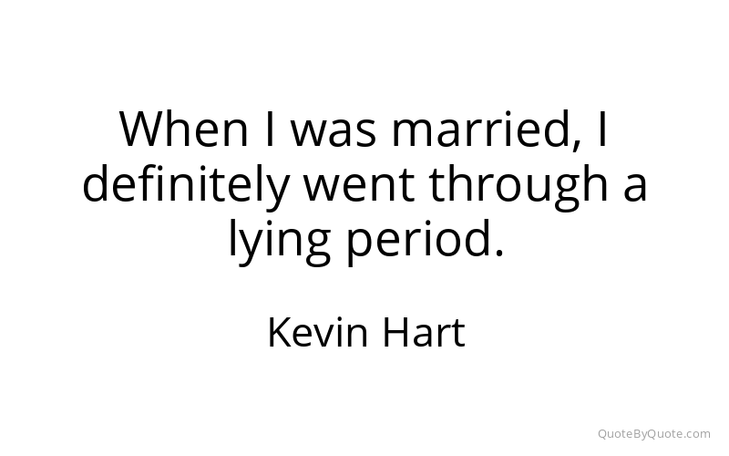 Preview image for this quote by Kevin Hart