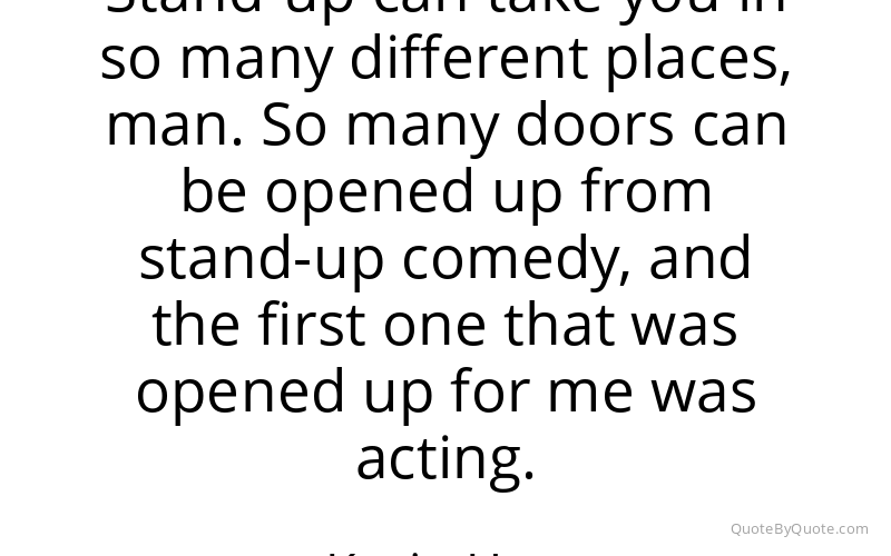 Preview image for this quote by Kevin Hart