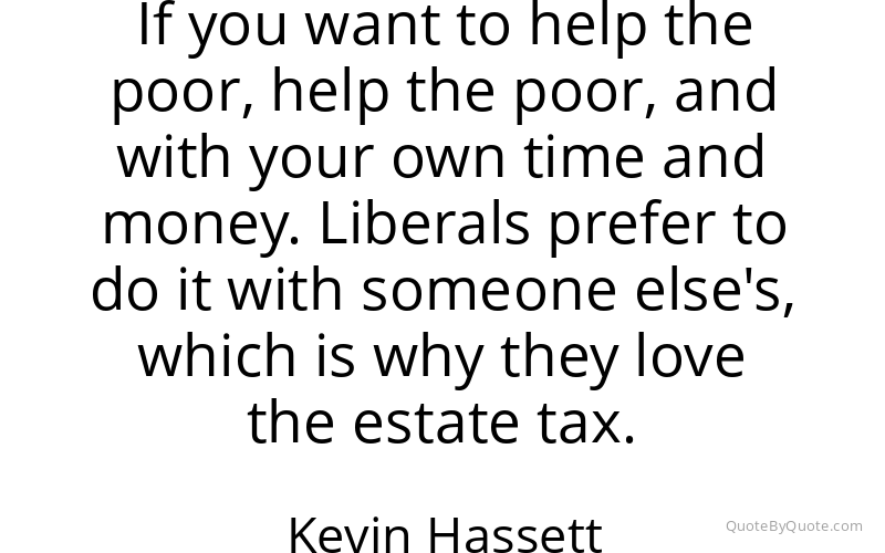Preview image for this quote by Kevin Hassett