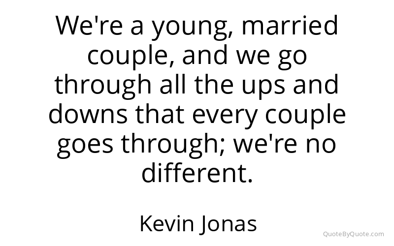 Preview image for this quote by Kevin Jonas