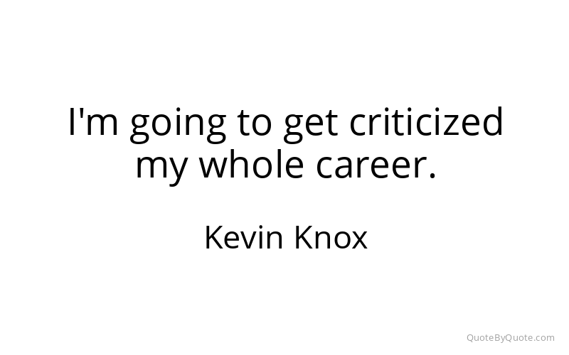 Preview image for this quote by Kevin Knox