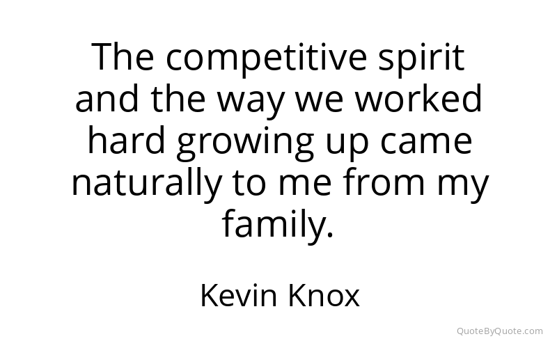 Preview image for this quote by Kevin Knox