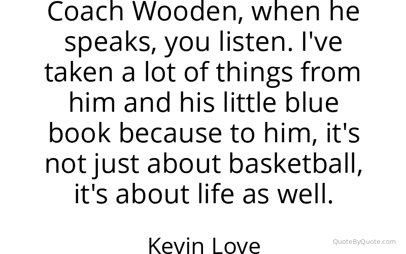 Preview image for this quote by Kevin Love