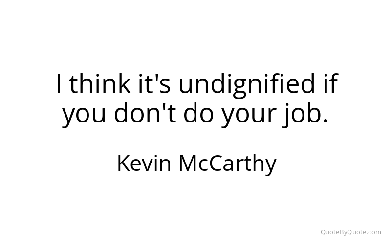 Preview image for this quote by Kevin McCarthy