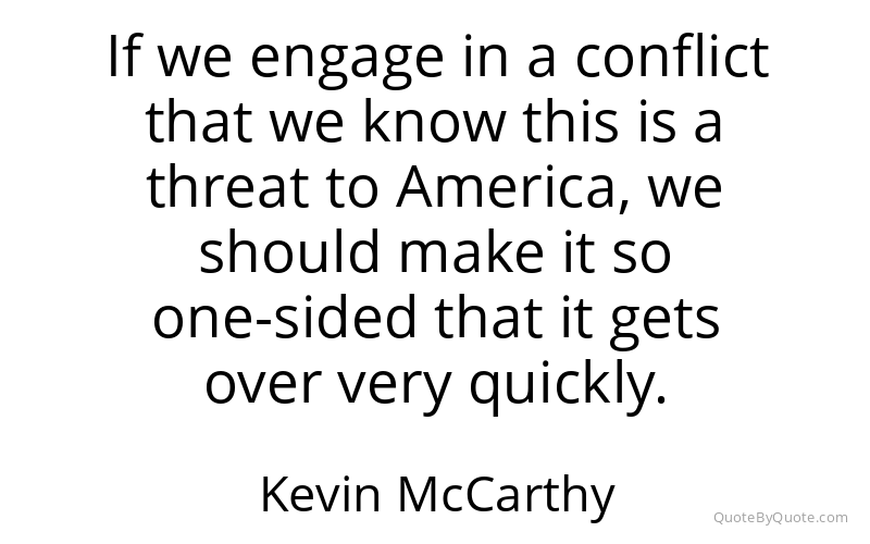 Preview image for this quote by Kevin McCarthy