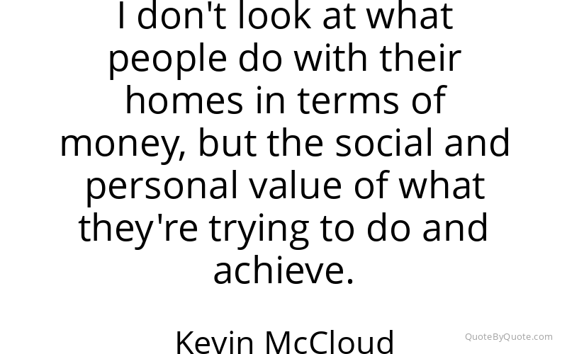 Preview image for this quote by Kevin McCloud