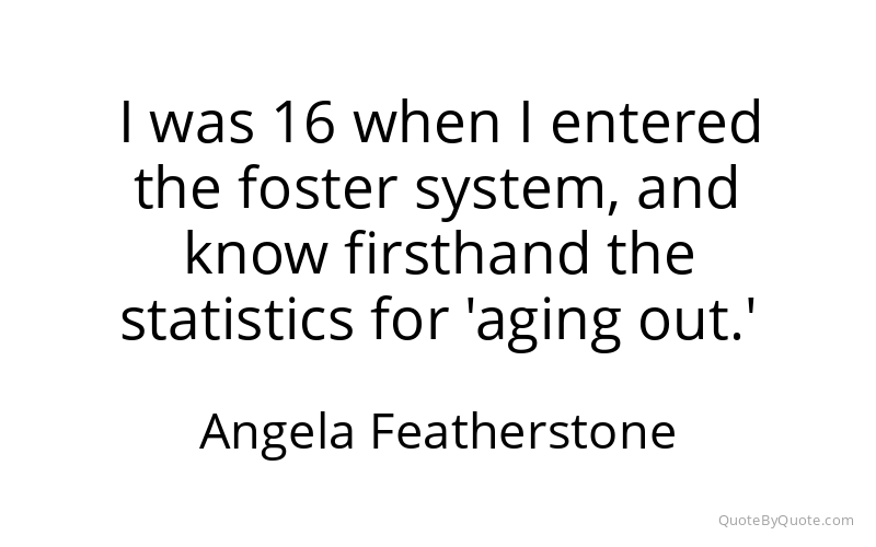 Preview image for this quote by Angela Featherstone