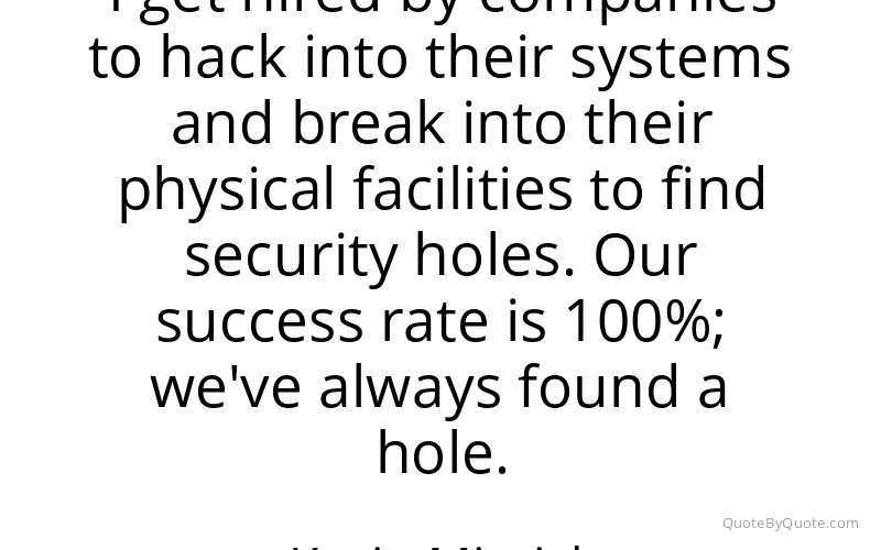 Preview image for this quote by Kevin Mitnick