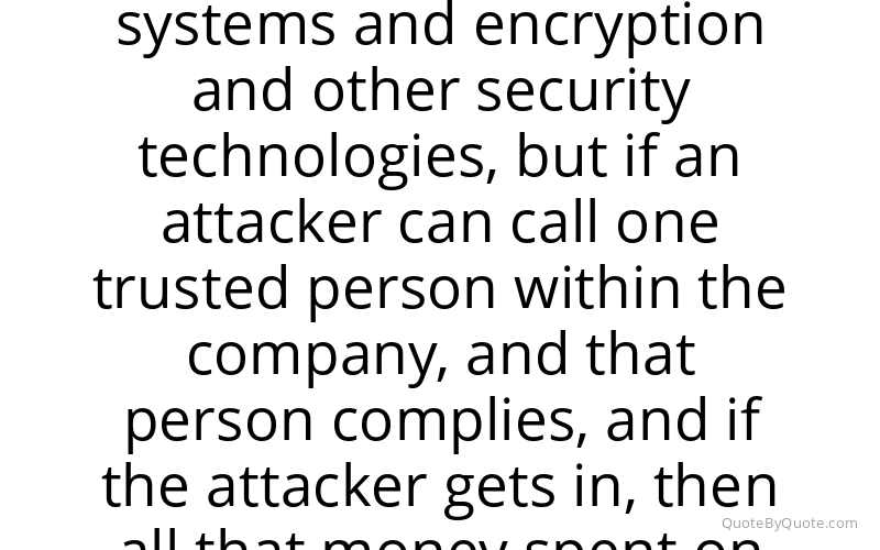 Preview image for this quote by Kevin Mitnick