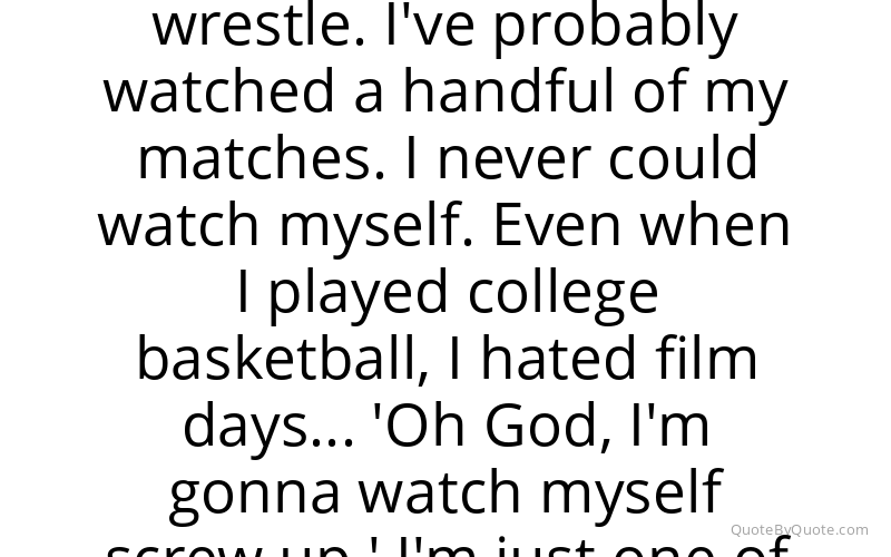 Preview image for this quote by Kevin Nash