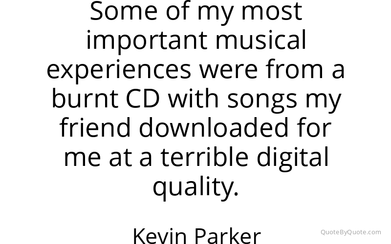 Preview image for this quote by Kevin Parker