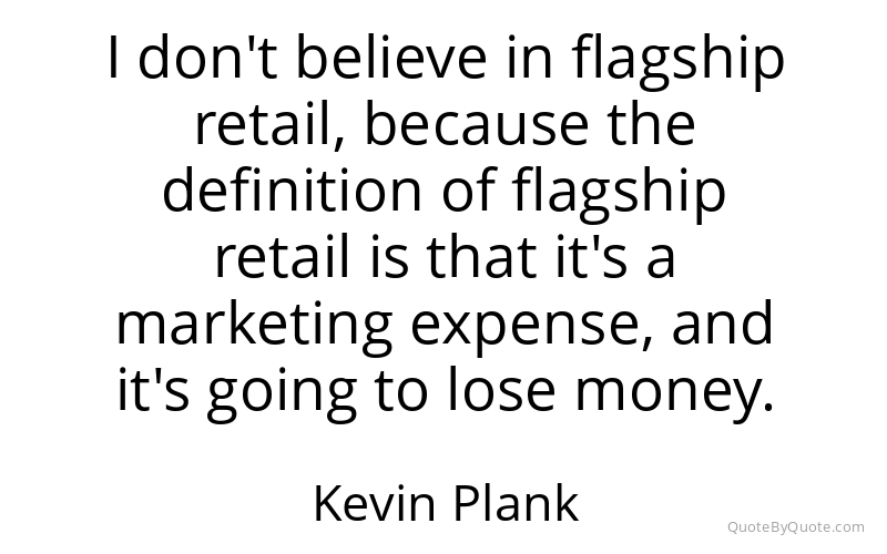 Preview image for this quote by Kevin Plank