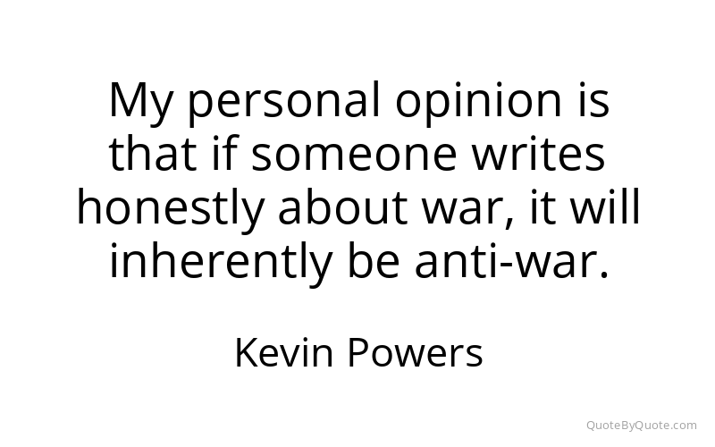 Preview image for this quote by Kevin Powers