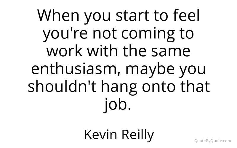 Preview image for this quote by Kevin Reilly