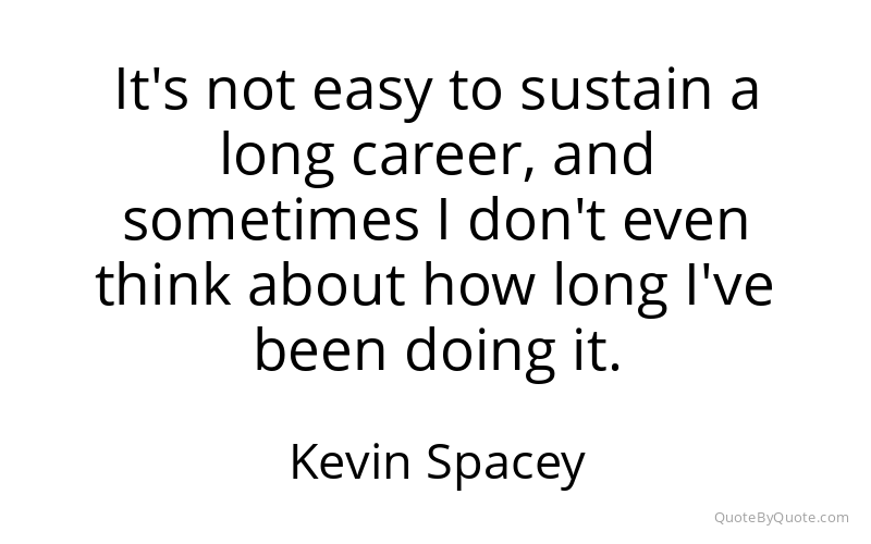 Preview image for this quote by Kevin Spacey