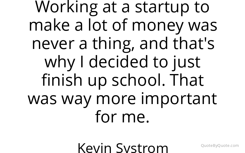 Preview image for this quote by Kevin Systrom