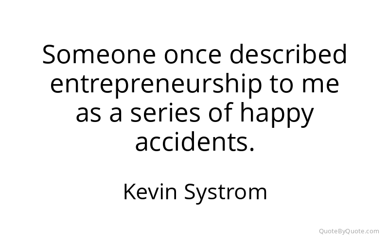 Preview image for this quote by Kevin Systrom