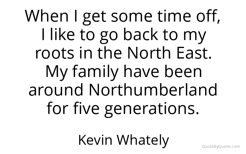 Preview image for this quote by Kevin Whately