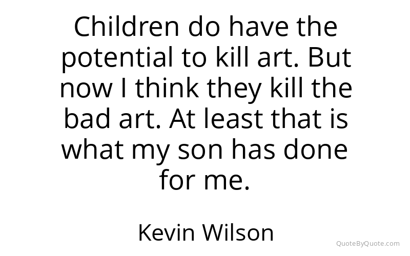 Preview image for this quote by Kevin Wilson