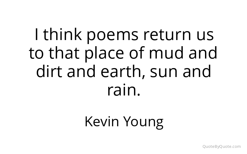 Preview image for this quote by Kevin Young