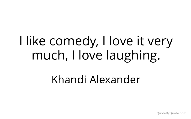Preview image for this quote by Khandi Alexander
