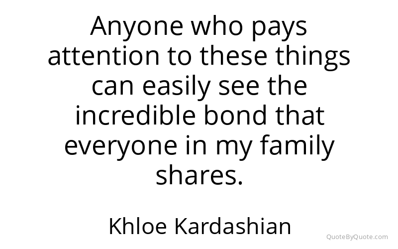 Preview image for this quote by Khloe Kardashian