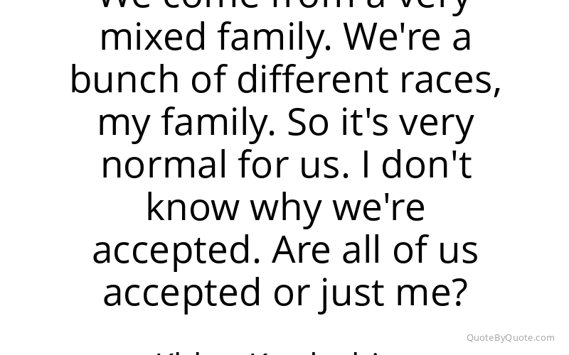 Preview image for this quote by Khloe Kardashian