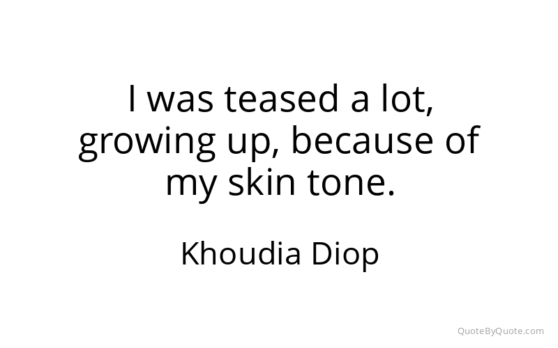 Preview image for this quote by Khoudia Diop