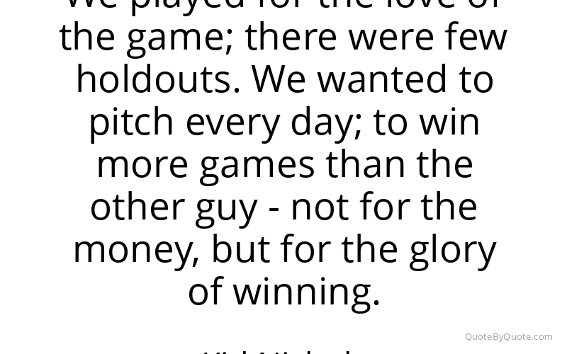 Preview image for this quote by Kid Nichols