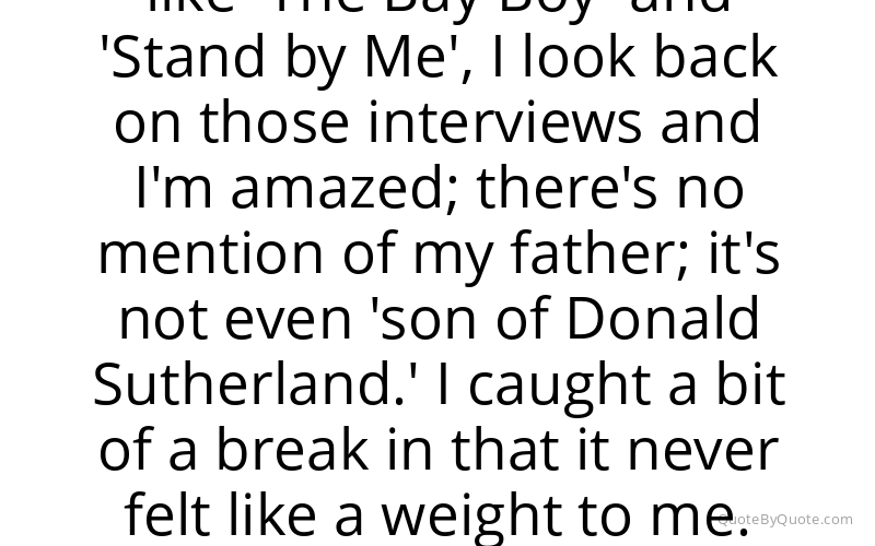 Preview image for this quote by Kiefer Sutherland