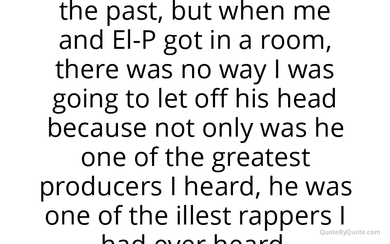 Preview image for this quote by Killer Mike