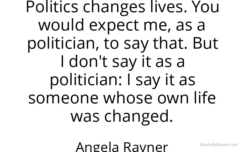 Preview image for this quote by Angela Rayner