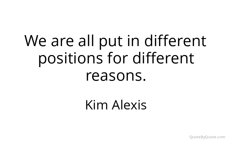 Preview image for this quote by Kim Alexis