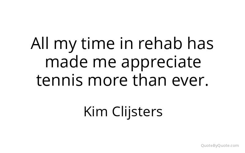 Preview image for this quote by Kim Clijsters
