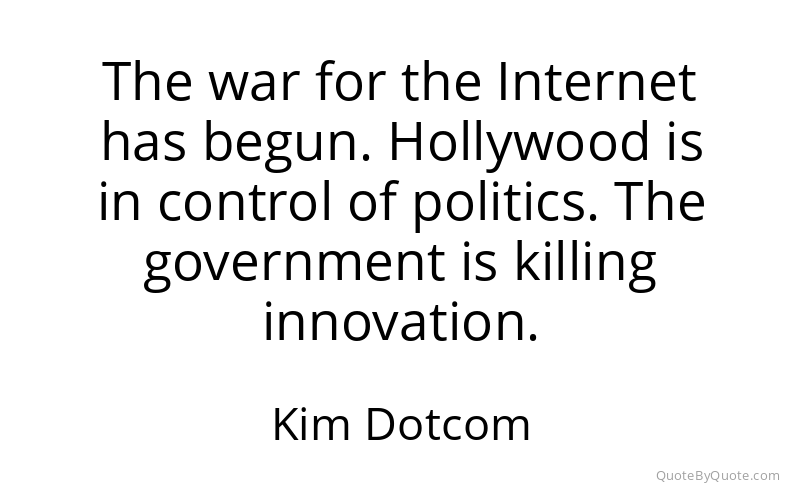 Preview image for this quote by Kim Dotcom