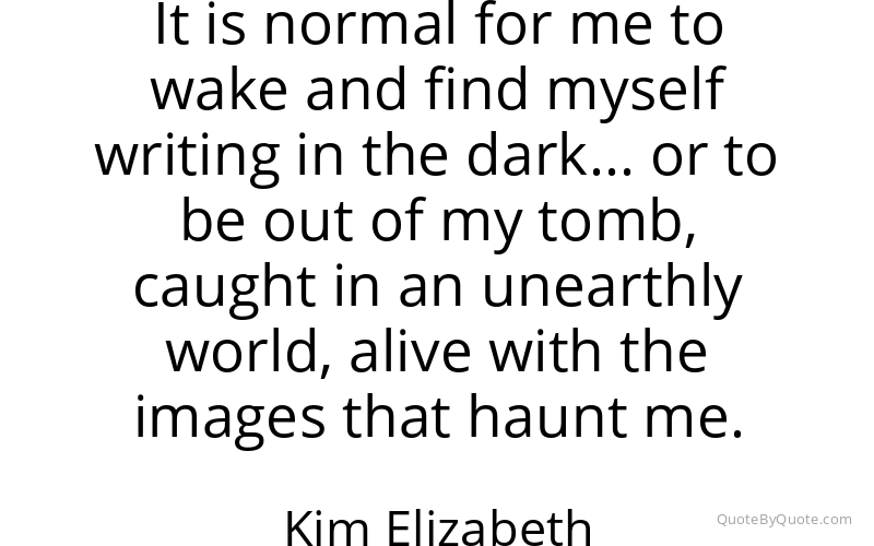Preview image for this quote by Kim Elizabeth