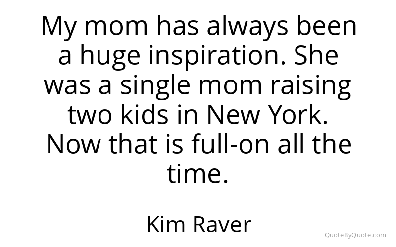 Preview image for this quote by Kim Raver