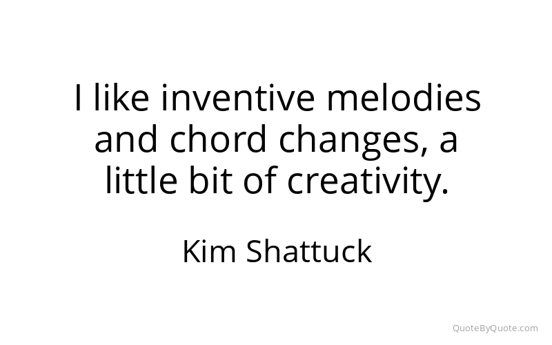 Preview image for this quote by Kim Shattuck