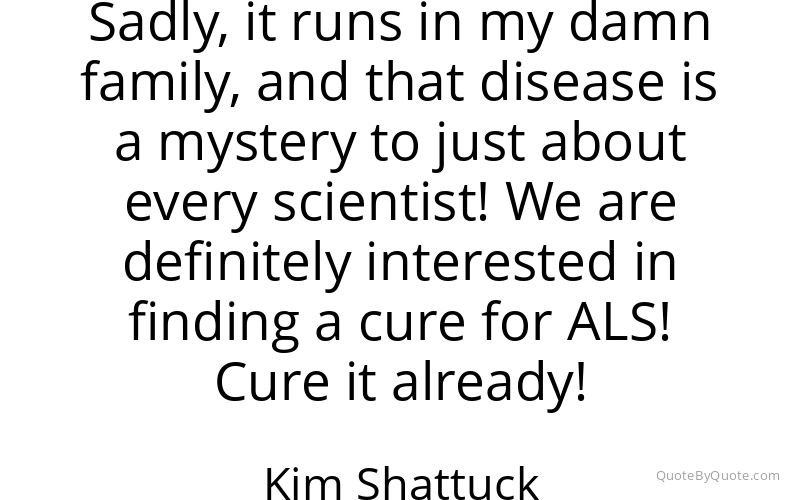Preview image for this quote by Kim Shattuck