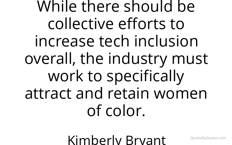 Preview image for this quote by Kimberly Bryant