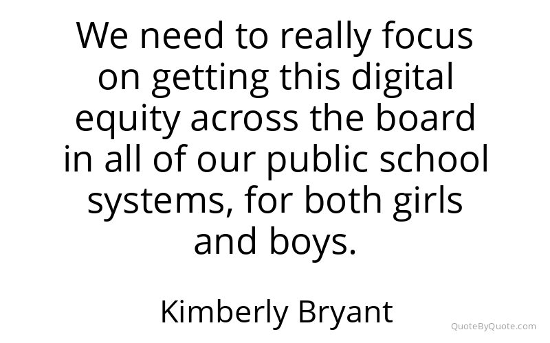 Preview image for this quote by Kimberly Bryant