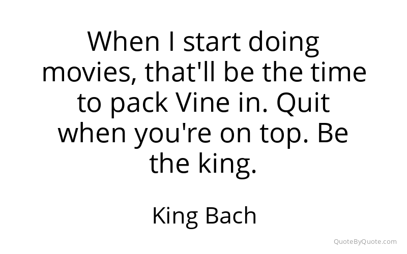 Preview image for this quote by King Bach