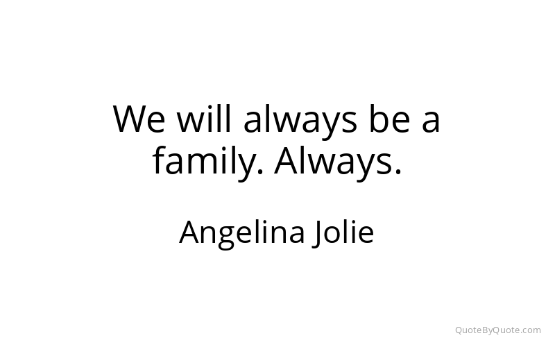 Preview image for this quote by Angelina Jolie
