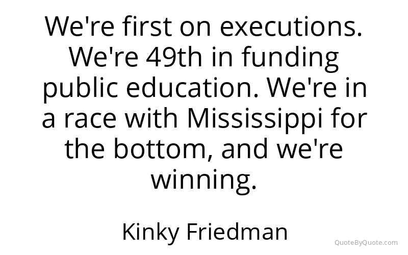Preview image for this quote by Kinky Friedman