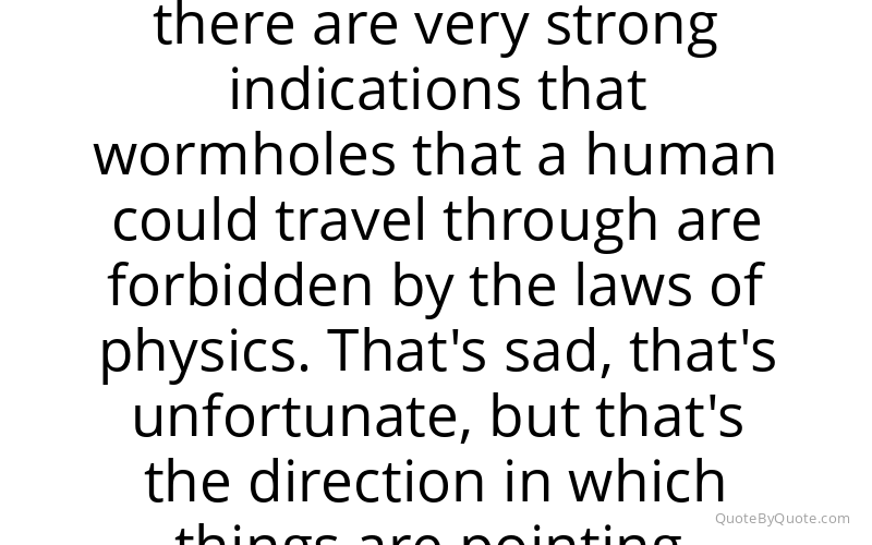 Preview image for this quote by Kip Thorne