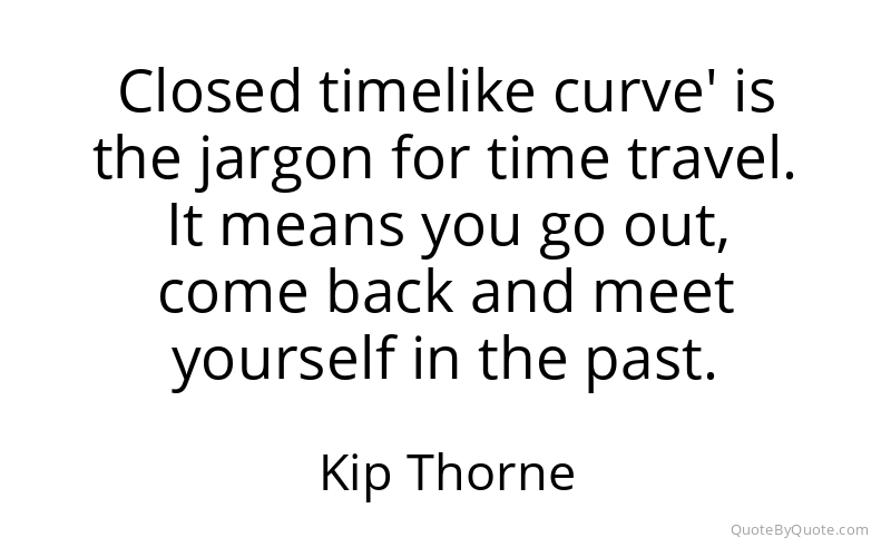 Preview image for this quote by Kip Thorne